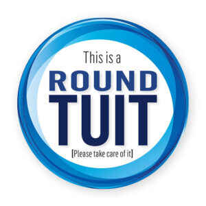 Round Tuit